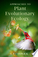 APPROACHES TO PLANT EVOLUTIONARY ECOLOGY