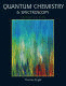 QUANTUM CHEMISTRY & SPECTROSCOPY. 2ND EDITION