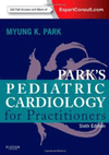 PARK'S PEDIATRIC CARDIOLOGY FOR PRACTITIONERS (ONLINE AND PRINT)