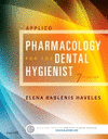 APPLIED PHARMACOLOGY FOR THE DENTAL HYGIENIST