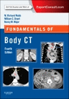 FUNDAMENTALS OF BODY CT, 4TH EDITION