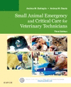 SMALL ANIMAL EMERGENCY AND CRITICAL CARE FOR VETERINARY TECHNICIANS, 3RD EDITION