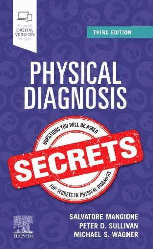 PHYSICAL DIAGNOSIS SECRETS. 3RD EDITION