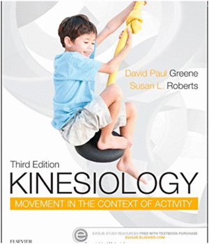 KINESIOLOGY,  MOVEMENT IN THE CONTEXT OF ACTIVITY. 3RD EDITION