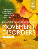 PRINCIPLES AND PRACTICE OF MOVEMENT DISORDERS. 3RD EDITION