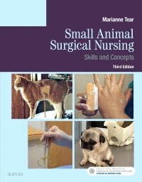 SMALL ANIMAL SURGICAL NURSING. 3RD EDITION