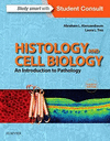 HISTOLOGY AND CELL BIOLOGY. AN INTRODUCTION TO PATHOLOGY
