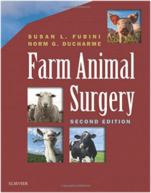 FARM ANIMAL SURGERY, 2ND EDITION