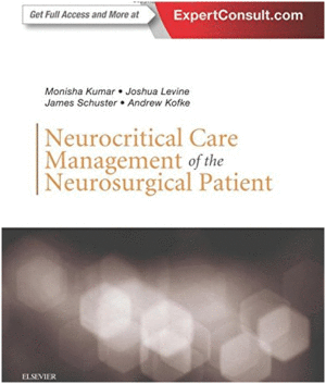 NEUROCRITICAL CARE MANAGEMENT OF THE NEUROSURGICAL PATIENT