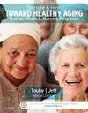 EBERSOLE & HESS' TOWARD HEALTHY AGING, 9TH EDITION