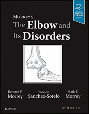 MORREY´S THE ELBOW AND ITS DISORDERS, 5TH EDITION