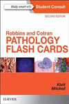 ROBBINS AND COTRAN PATHOLOGY FLASH CARDS, 2ND EDITION