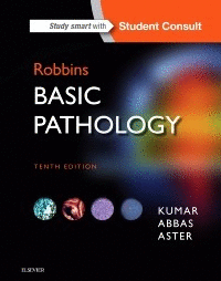 ROBBINS BASIC PATHOLOGY, 10TH EDITION