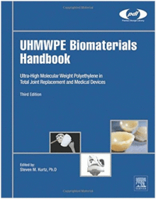 UHMWPE BIOMATERIALS HANDBOOK, 3RD EDITION. PRINT ON DEMAND