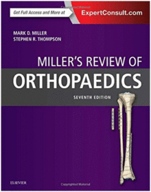 MILLER'S REVIEW OF ORTHOPAEDICS, 7TH EDITION