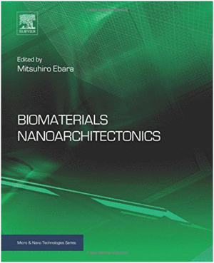 BIOMATERIALS NANOARCHITECTONICS