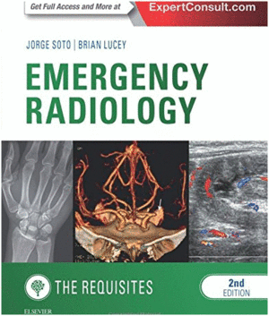 EMERGENCY RADIOLOGY: THE REQUISITES, 2ND EDITION