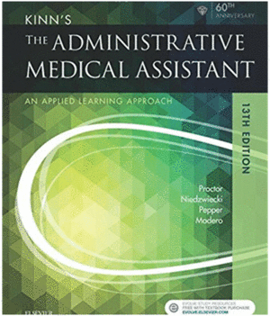KINNS THE ADMINISTRATIVE MEDICAL ASSISTANT. 13TH EDITION