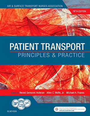 PATIENT TRANSPORT, 5TH EDITION. PRINCIPLES AND PRACTICE