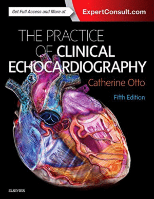 PRACTICE OF CLINICAL ECHOCARDIOGRAPHY. 5TH EDITION