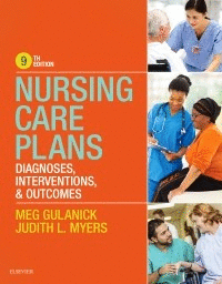 NURSING CARE PLANS. DIAGNOSES, INTERVENTIONS AND OUTCOMES. 9TH EDITION