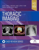 THORACIC IMAGING. CASE REVIEW. 3RD EDITION