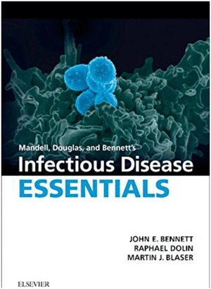 MANDELL, DOUGLAS AND BENNETTS INFECTIOUS DISEASE ESSENTIALS