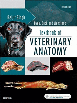 DYCE, SACK, AND WENSING'S TEXTBOOK OF VETERINARY ANATOMY, 5TH EDITION