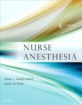 NURSE ANESTHESIA, 6TH EDITION