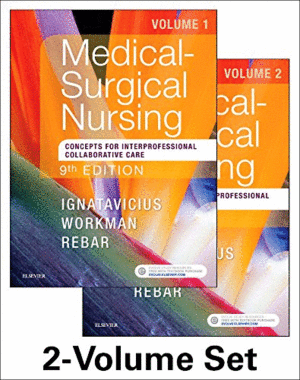 MEDICAL-SURGICAL NURSING, 9TH EDITION. CONCEPTS FOR INTERPROFESSIONAL COLLABORATIVE CARE, 2-VOLUME SET