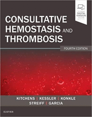 CONSULTATIVE HEMOSTASIS AND THROMBOSIS, 4TH EDITION