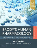 BRODY'S HUMAN PHARMACOLOGY. MECHANISM-BASED THERAPEUTICS, 6TH EDITION