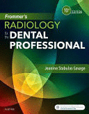 FROMMERS RADIOLOGY FOR THE DENTAL PROFESSIONAL. 10TH EDITION