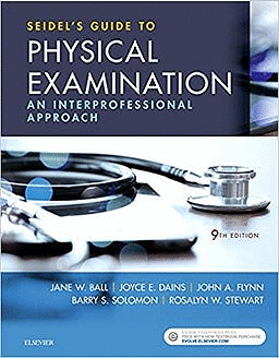 SEIDEL´S GUIDE TO PHYSICAL EXAMINATION. AN INTERPROFESSIONAL APPROACH. 9TH EDITION