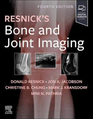 RESNICK'S BONE AND JOINT IMAGING.  4TH EDITION