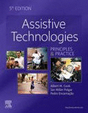 ASSISTIVE TECHNOLOGIES. PRINCIPLES AND PRACTICE. 5TH EDITION