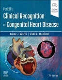 PERLOFF'S CLINICAL RECOGNITION OF CONGENITAL HEART DISEASE, 7TH EDITION