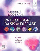 ROBBINS AND COTRAN PATHOLOGIC BASIS OF DISEASE (PRINT + ONLINE). 10TH EDITION