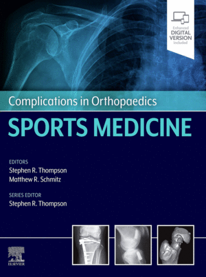 COMPLICATIONS IN ORTHOPAEDIC SURGERY: SPORTS MEDICINE