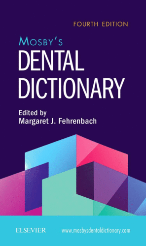 MOSBY´S DENTAL DICTIONARY. 4TH EDITION