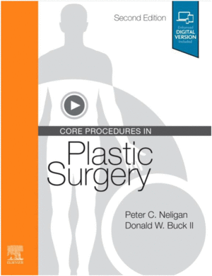 CORE PROCEDURES IN PLASTIC SURGERY, 2ND EDITION