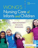 WONGS NURSING CARE OF INFANTS AND CHILDREN. 12TH EDITION