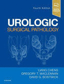 UROLOGIC SURGICAL PATHOLOGY (PRINT AND ONLINE). 4TH EDITION