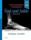 CORE KNOWLEDGE IN ORTHOPAEDICS. FOOT AND ANKLE. 2ND EDITION