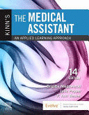 KINN´S THE MEDICAL ASSISTANT, AN APPLIED LEARNING APPROACH , 14TH EDITION