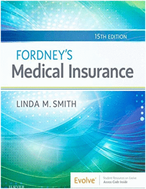 FORDNEY'S MEDICAL INSURANCE, 15TH EDITION