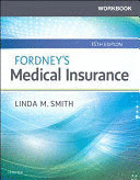 WORKBOOK FOR INSURANCE HANDBOOK FOR THE MEDICAL OFFICE, 15TH EDITION