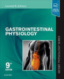 GASTROINTESTINAL PHYSIOLOGY (MOSBY PHYSIOLOGY SERIES). 9TH EDITION