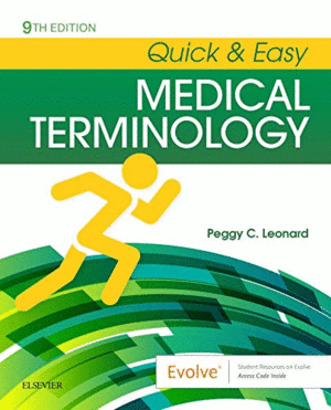 QUICK & EASY MEDICAL TERMINOLOGY, 9TH EDITION