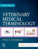 VETERINARY MEDICAL TERMINOLOGY. 3RD EDITION